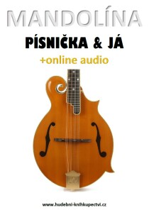 Mandolína, písnička & já (+online audio) - Zdeněk Šotola