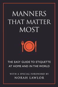 Manners That Matter Most - June Eding,Norah Lawlor