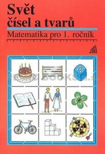Matematika pro 1.ročník základních škol - Alena Hošpesová