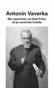 Mé vzpomínky od zlaté Prahy až po americké hvězdy - Ivan Klimeš,Antonín Veverka