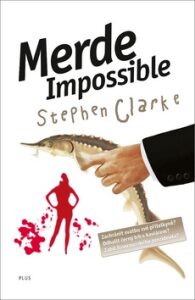 Merde Impossible (brož.) - Stephen Clarke