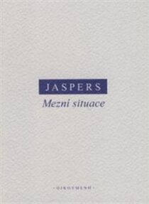 Mezní situace - Karl Jaspers