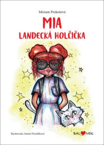 Mia Landecká holčička - 