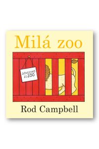 Milá Zoo - Rod Campbell