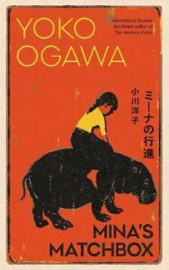 Mina's Matchbox - Yoko Ogawa