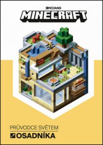 Minecraft Průvodce světem osadníka - Robin Nixon Pompaová
