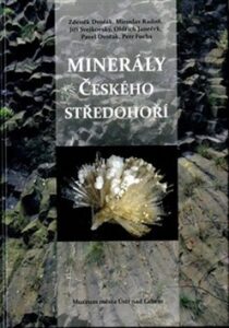 Minerály Českého středohoří - Jiří Svejkovský, ...
