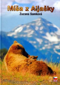 Míša z Aljašky (českoanglický text) - Zuzana Samková