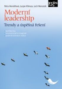 Moderní leadership - Trendy a úspěšná řešení - Petra Horváthová