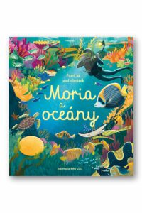 Moria a oceány - Megan Cullis,Bao Luu