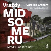 Mrtví v Badger’s Drift (Vraždy v Midsomeru 1) - Caroline Grahamová