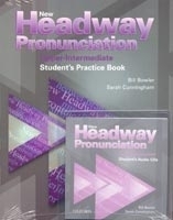 New Headway Upper Intermediate Pronunciation Course with Audio CD - Bill Bowler, Sarah Cunningham, ...
