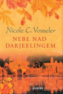 Nebe nad Darjelingem - Nicole C. Vosseler
