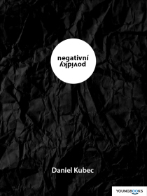 Negativní povídky - Daniel Kubec