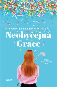 Neobyčejná Grace - Fran Littlewoodová