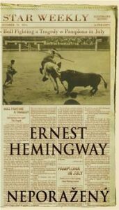 Neporažený - Ernest Hemingway