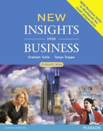 New Insights into Business: Students´ Book - Tonya Trappe,Graham Tullis