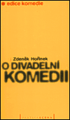 O divadelní komedii - Zdeněk Hořínek