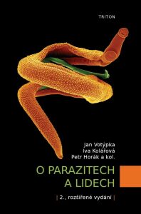 O parazitech a lidech - Petr Horák, Jan Votýpka, ...