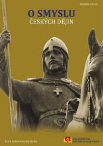 O smyslu českých dějin - 