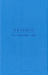 O svobodné vůli - Erasmus Rotterdamský