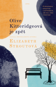 Olive Kitteridgeová je zpět - Elizabeth Stroutová