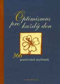 Optimismus pro každý den - Fabian Bergmann,Bengt Fosshag