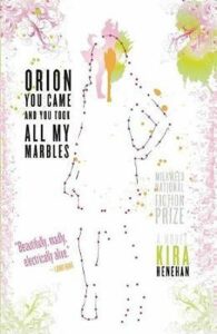 Orion You Came and You Took All My Marbles - Henehan Kira