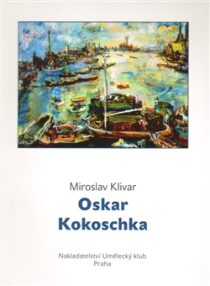 Oskar Kokoschka - Miroslav Klivar