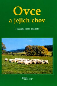 Ovce a jejich chov - František Horák
