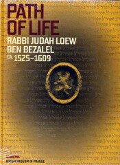 Path of Life Rabbi Judah Loew ben Bezalel (ca. 1525–1609) - Alexandr Putík