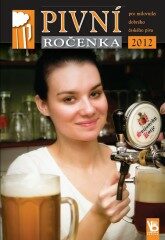 Pivní ročenka pro milovníky dobrého českého piva 2012 - 