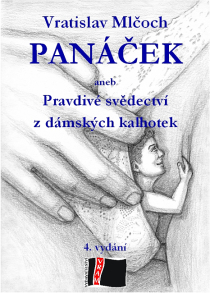 Panáček 4. vydání - Vratislav Mlčoch