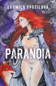 Paranoia - Ludmila Svozilová