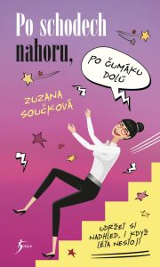 Po schodech nahoru, po čumáku dolů (Defekt) - Zuzana Součková