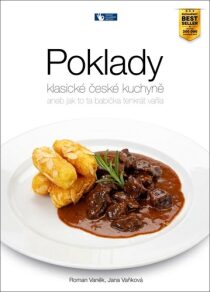 Poklady klasické české kuchyně - Roman Vaněk,Jana Vaňková