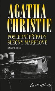Poslední případy slečny Marplové Agatha Christie