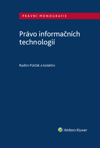 Právo informačních technologií - Michaela Kaslová, Ezop, ...