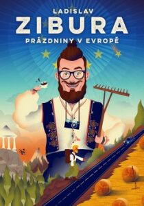 Prázdniny v Evropě Ladislav Zibura