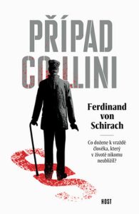 Případ Collini Ferdinand  Von Schirach