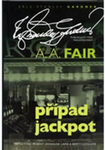 Případ Jackpot - A.A. Fair