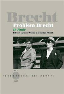 Problém Brecht II - Jinde - Jaroslav Vostrý, ...