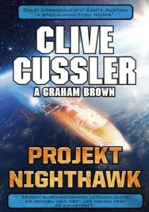 Projekt Nighthawk (Defekt) - Clive Cussler,Graham Brown
