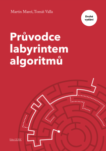 Průvodce labyrintem algoritmů – druhé vydání - Martin Mareš,Tomáš Valla