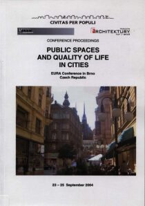 Public Spaces and Quality of Life in Cities (anglicky) - Vladimíra Šilhánková, ...