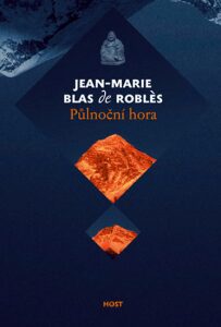 Půlnoční hora - Jean-Marie Blas de Roblès