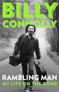 Rambling Man: My Life on the Road - Billy Connolly