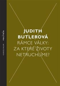 Rámce války - Judith Butlerová