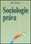 Sociologie práva - Jiří Přibáň