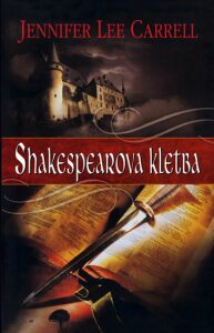 Shakespearova kletba - Jennifer Lee Carrell